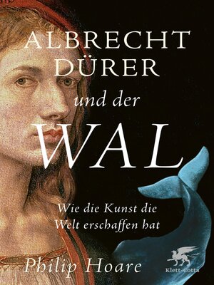 cover image of Albrecht Dürer und der Wal
